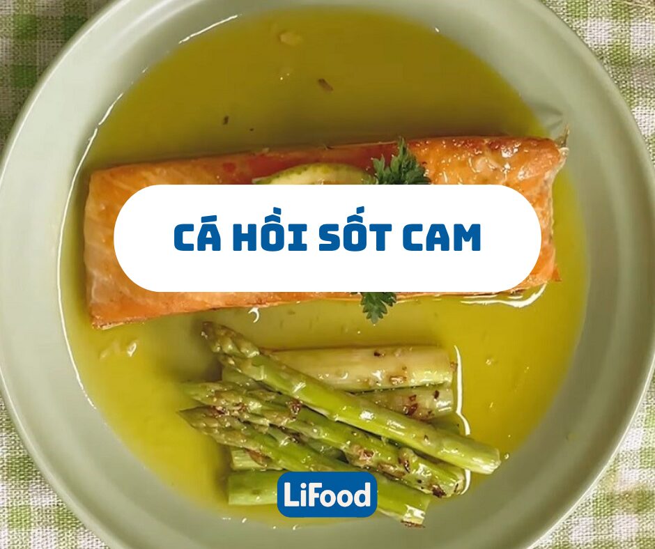 Cá Hồi Sốt Cam