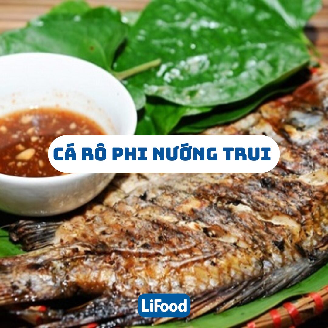 Cá Rô Phi Nướng Trui