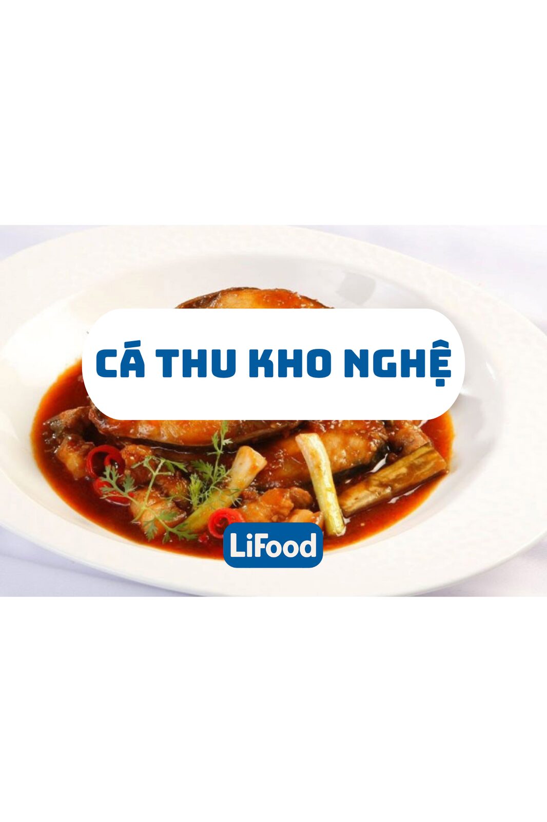 Cá thu kho nghệ