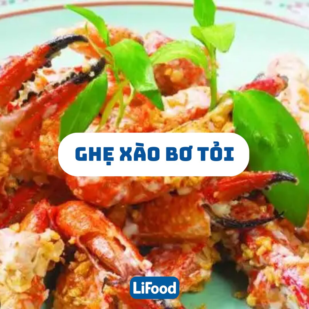 Cách Làm Ghẹ Xào Bơ Tỏi Thơm Lừng, Béo Ngậy