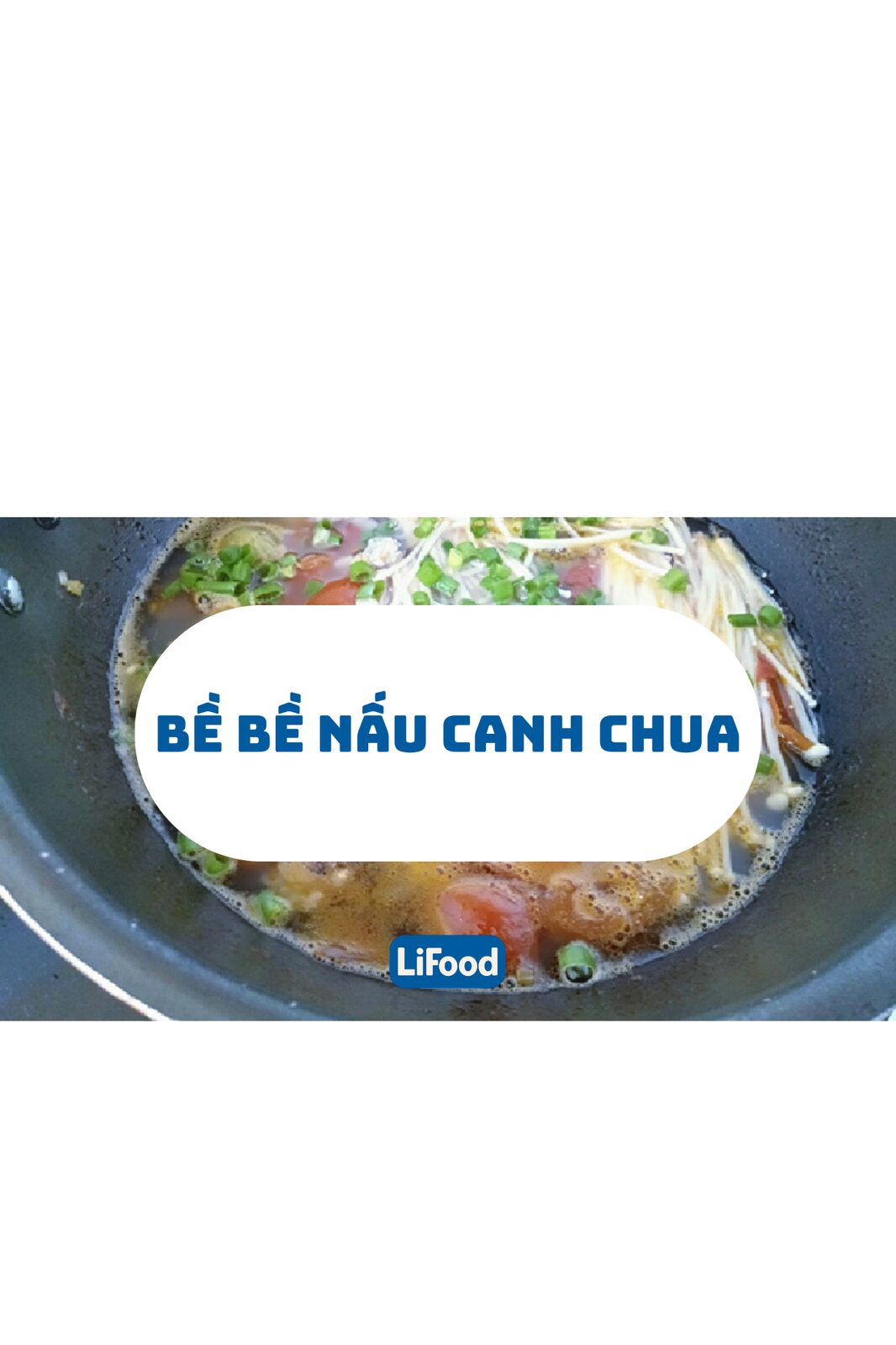 Canh bề bề nấu chua