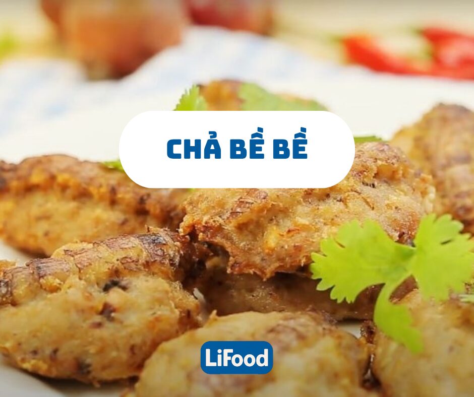 Chả Bề Bề