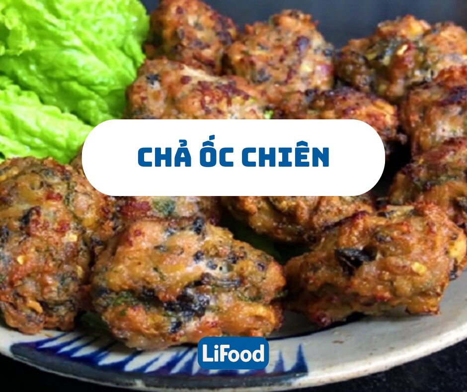 Chả ốc chiên