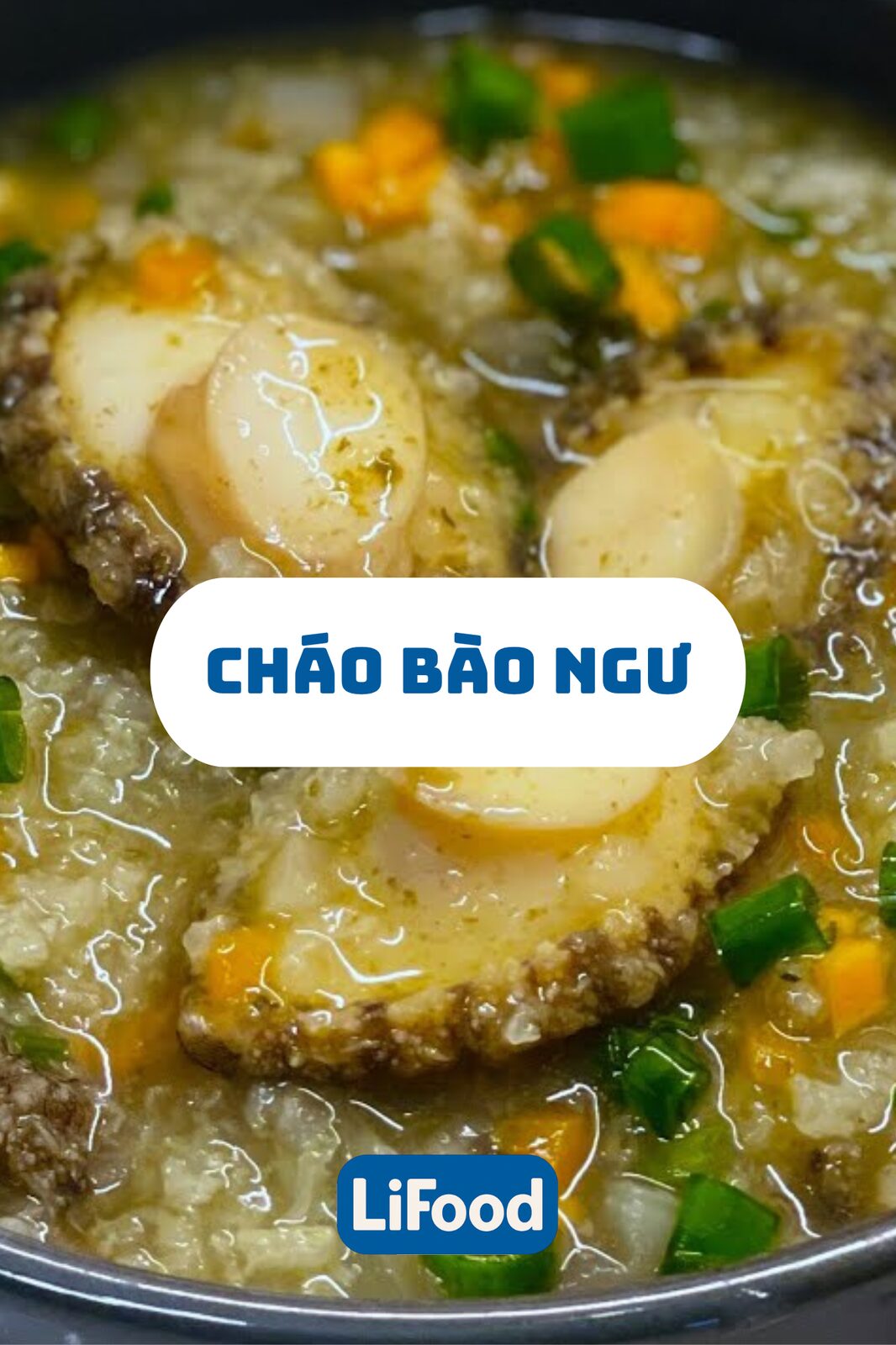 Cháo Bào Ngư