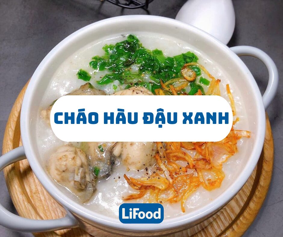 Cháo hàu đậu xanh