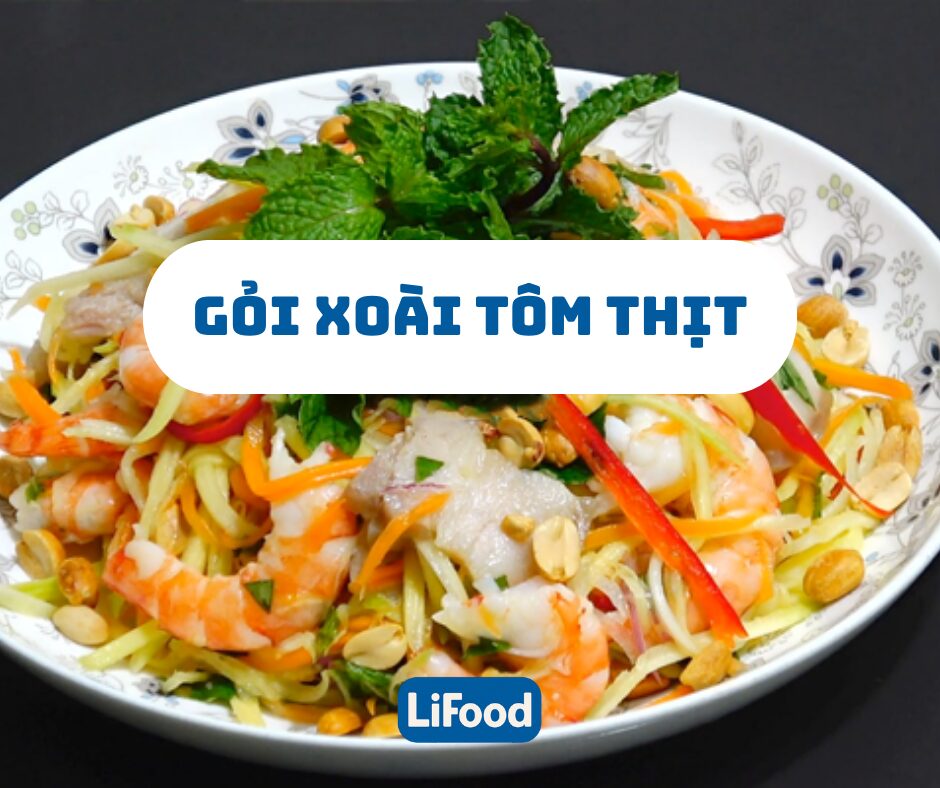 Gỏi Xoài Tôm Thịt