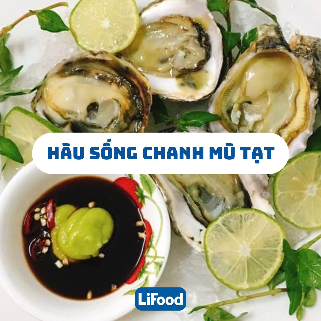 Hàu Sống Chanh Mù Tạt