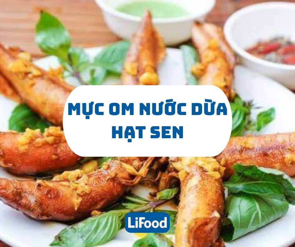 Mực om nước dừa hạt sen