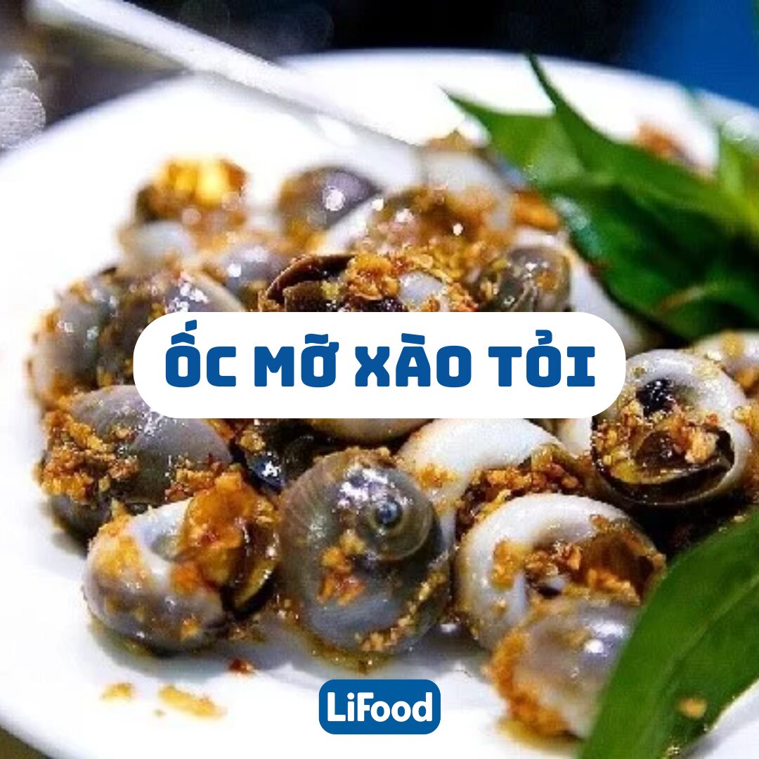 Ốc Mỡ Xào Tỏi