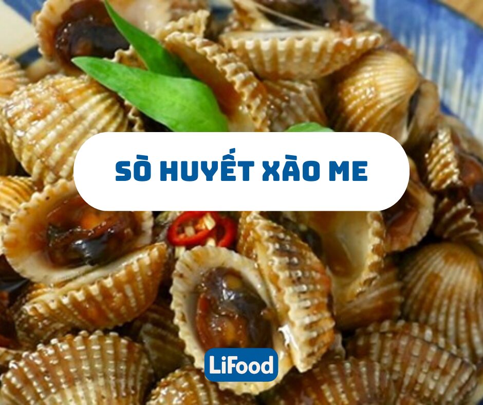 Sò Huyết Xào Me