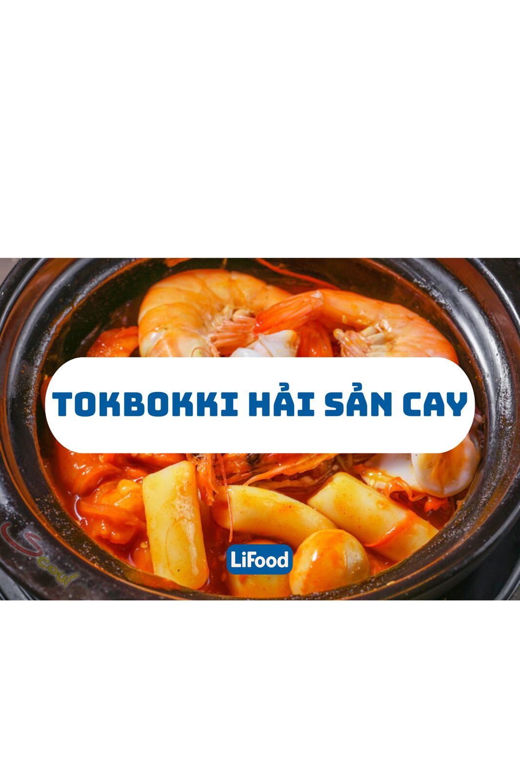 Tokbokki hải sản cay