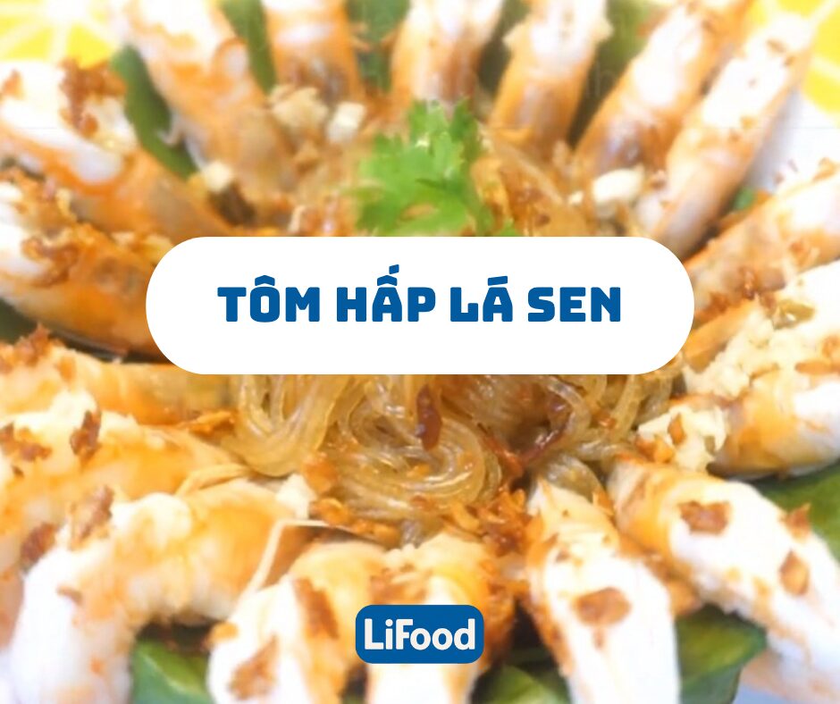 Tôm Hấp Tỏi Lá Sen