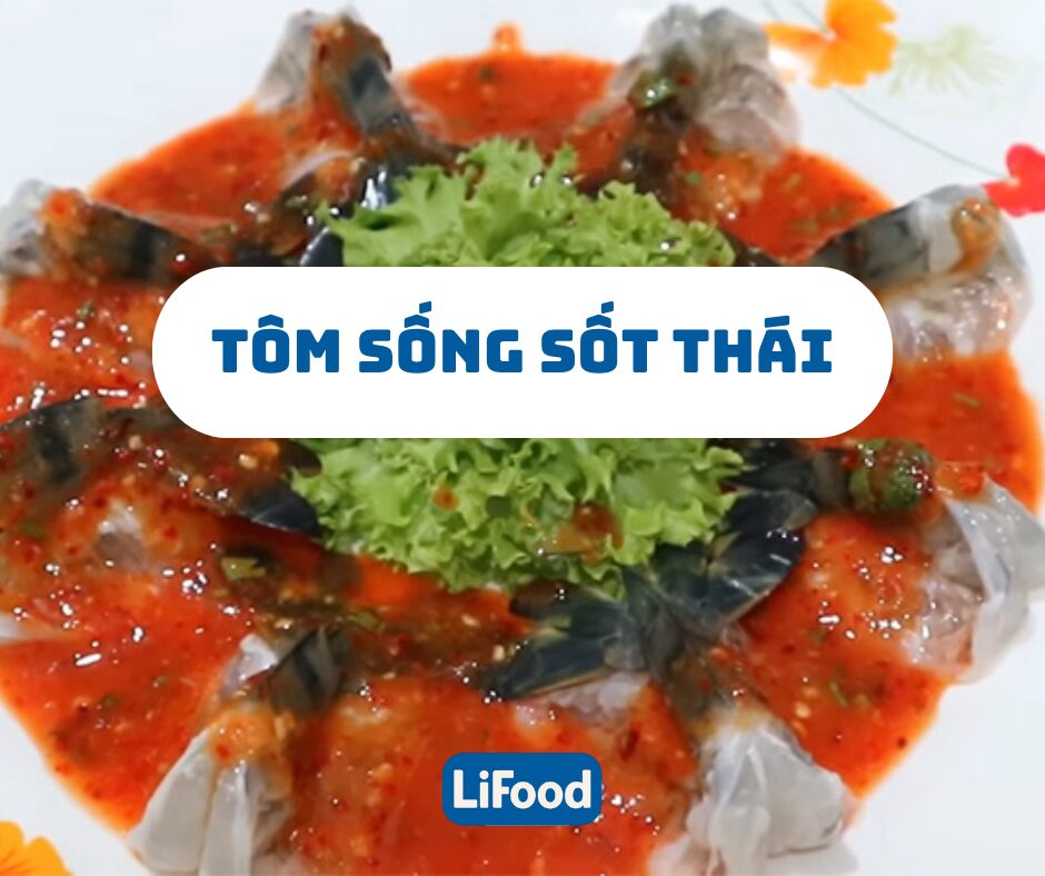 Tôm Sống Sốt Thái